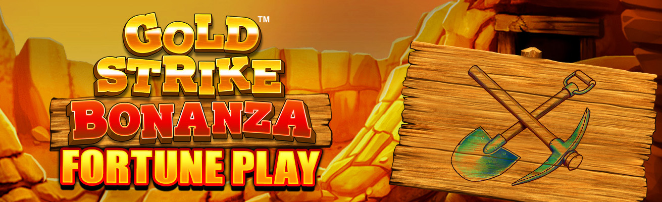 Слот Gold Strike Bonanza Fortune Play